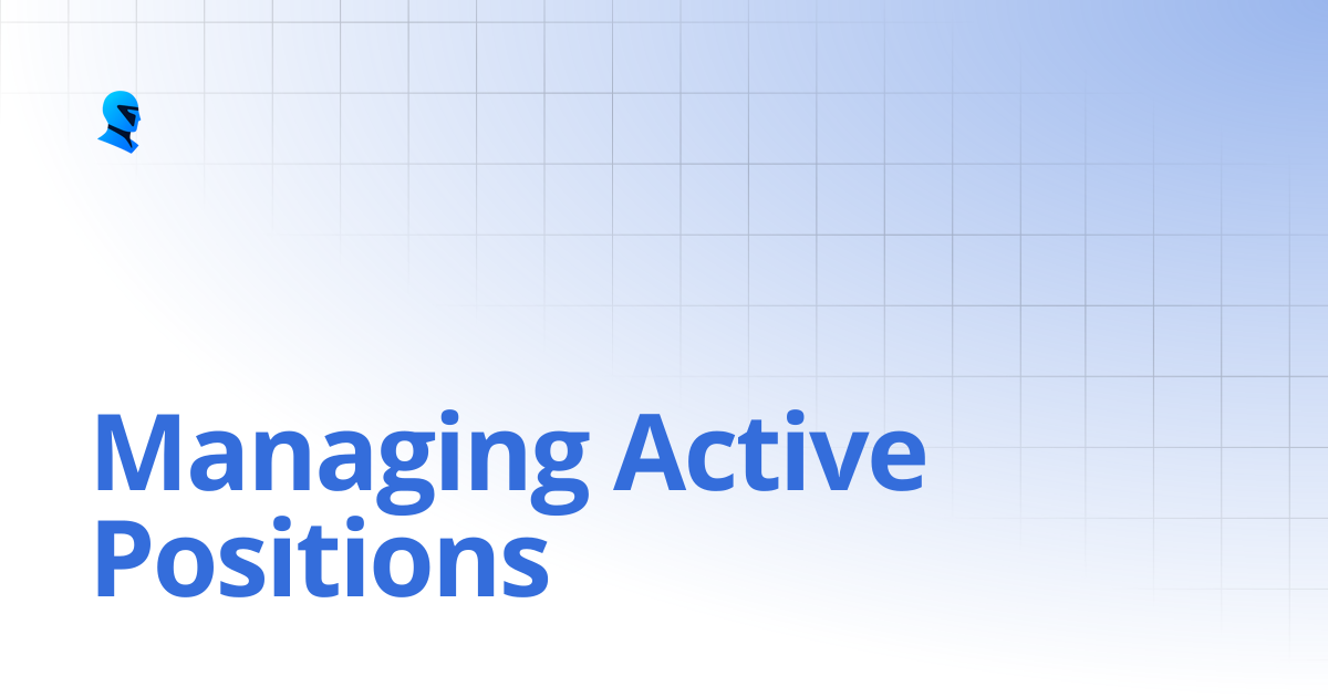Managing Active Positions | TrenchMate